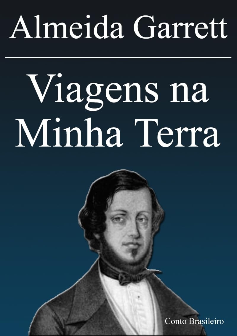 Viagens na Minha Terra: A Obra-Prima do Romantismo Português