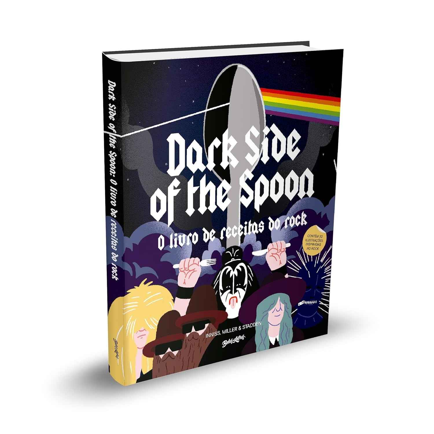Dark Side of the Spoon: O Livro de Receitas do Rock - Culinária e Música em Harmonia