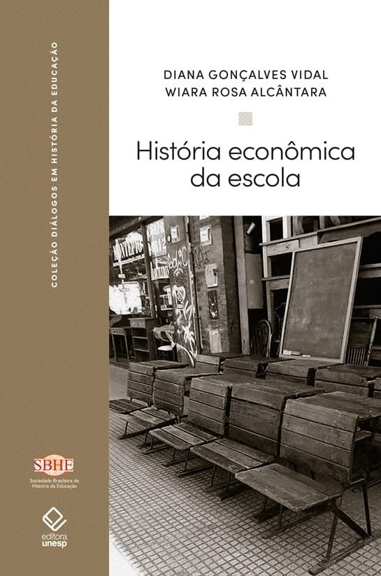 História Econômica da Escola: Uma Abordagem Antropológica Transnacional (1870-1910)