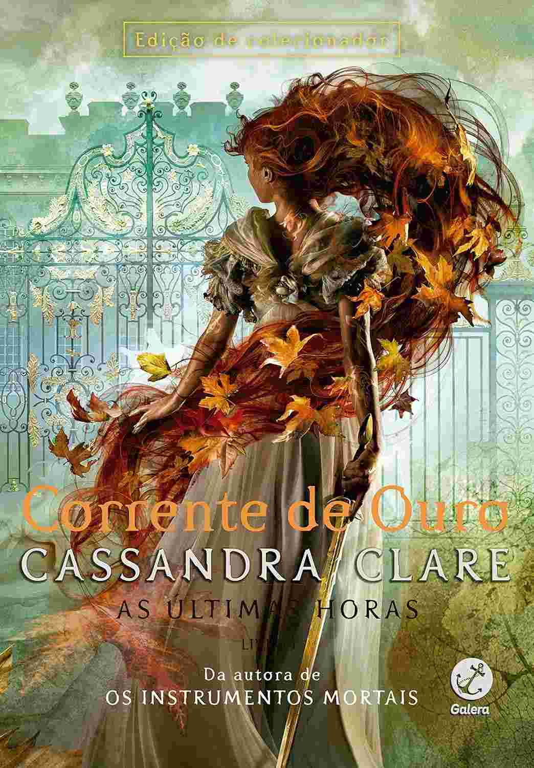 Corrente de Ouro: As Últimas Horas - O Início de uma Nova Saga de Cassandra Clare