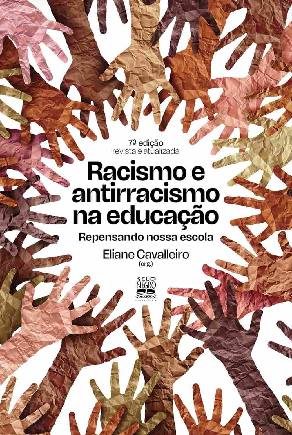 Racismo e Antirracismo na Educação: Um Guia Essencial para Escolas Transformadoras