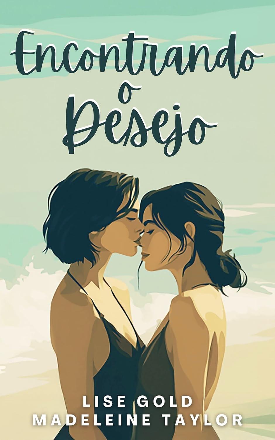 Encontrando o Desejo: Uma História de Redescoberta e Paixão