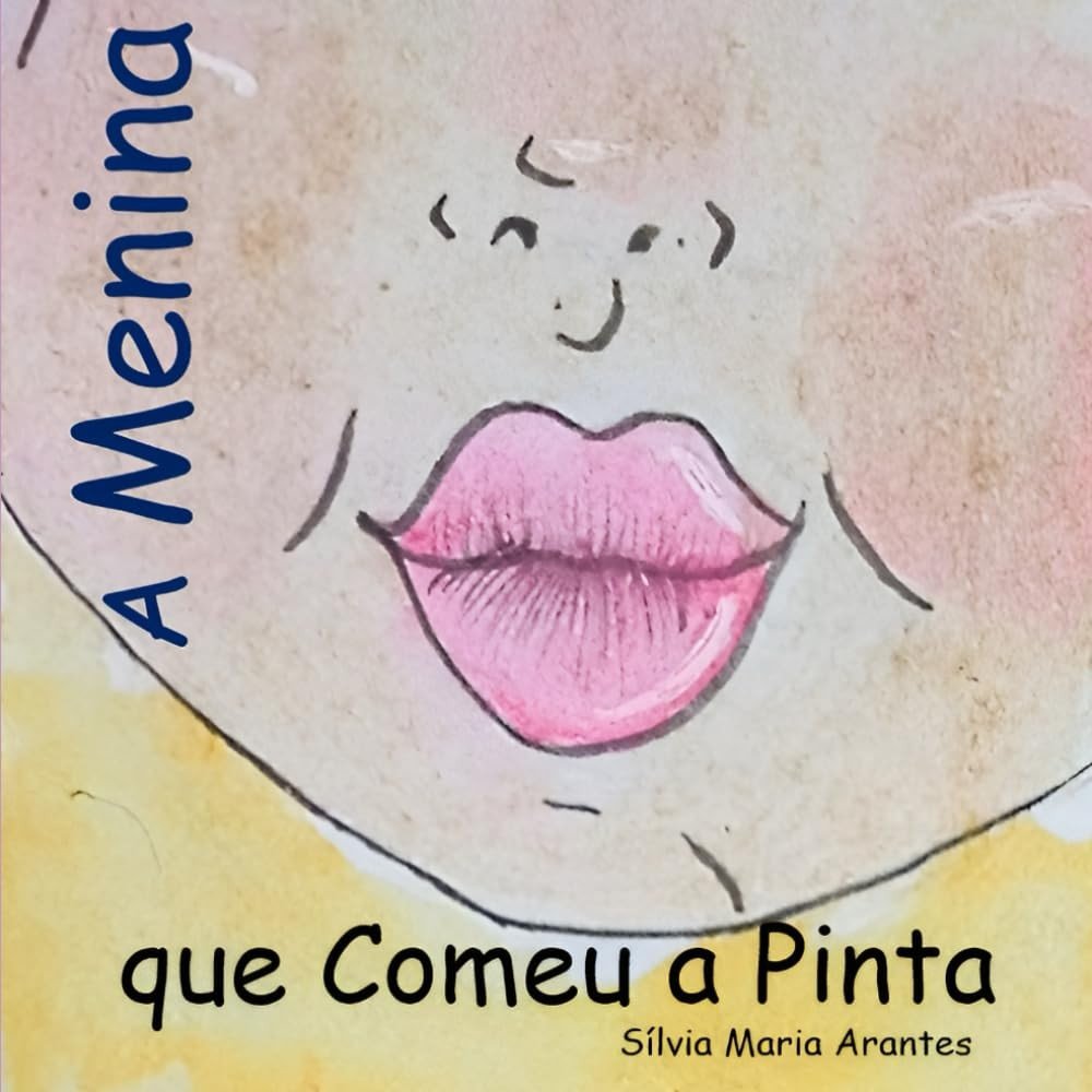 A Menina que Comeu a Pinta: Uma Jornada Emocionante de Descoberta e Infância
