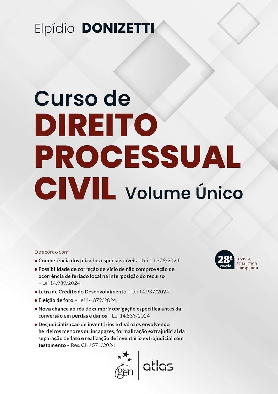 Curso de Direito Processual Civil - Volume Único - 28ª Edição 2025 | Essencial para Advogados