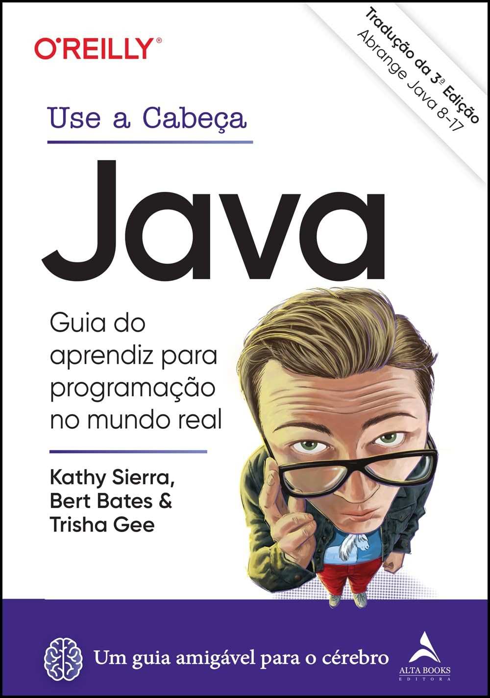 Use a Cabeça Java – 3ª Edição: Domine a Programação Orientada a Objetos no Mundo Real