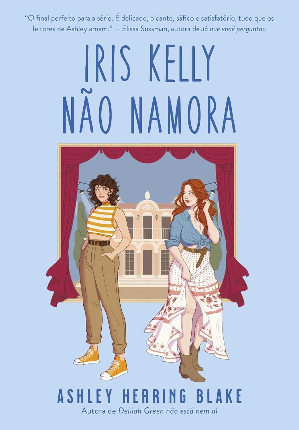 Iris Kelly Não Namora: O Romance Sáfico Que Você Vai Amar (Bright Falls Livro 3)