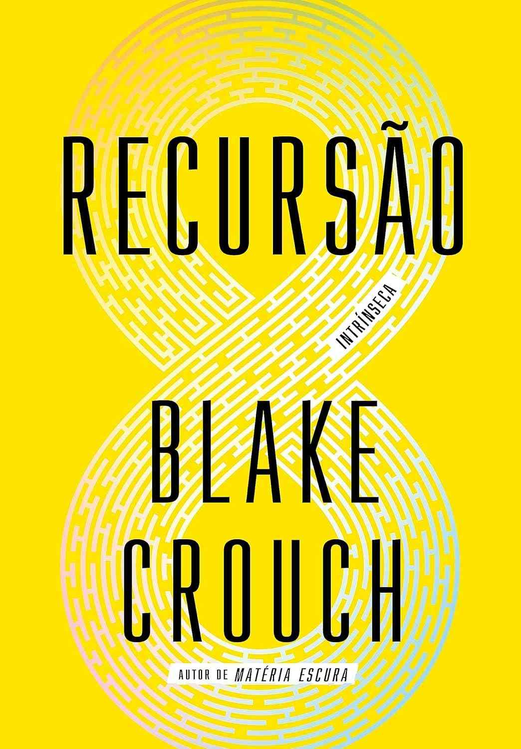 Recursão: O Thriller de Ficção Científica que Vai Desafiar Sua Realidade