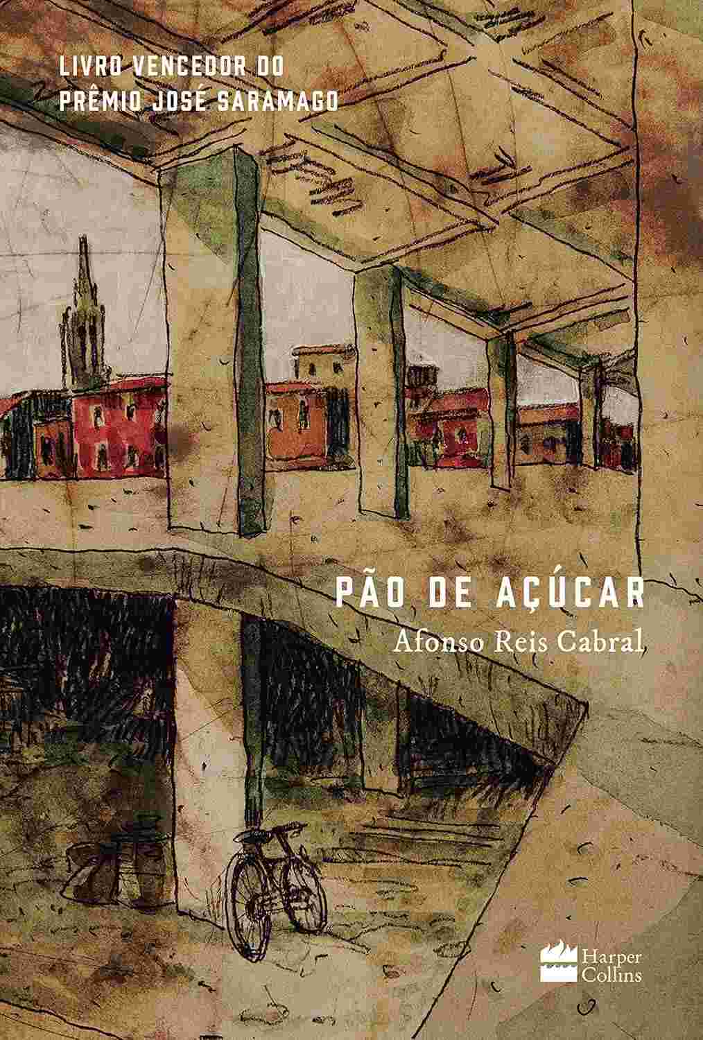 Pão de Açúcar: Romance Vencedor do Prêmio Saramago 2019