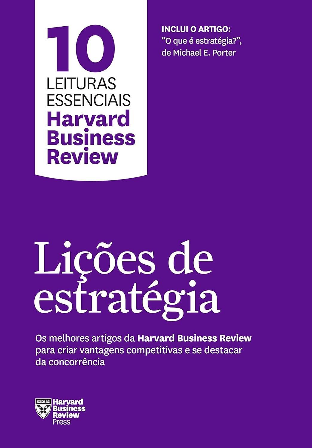 Estratégia Vencedora: Artigos Essenciais da HBR para Vantagem Competitiva