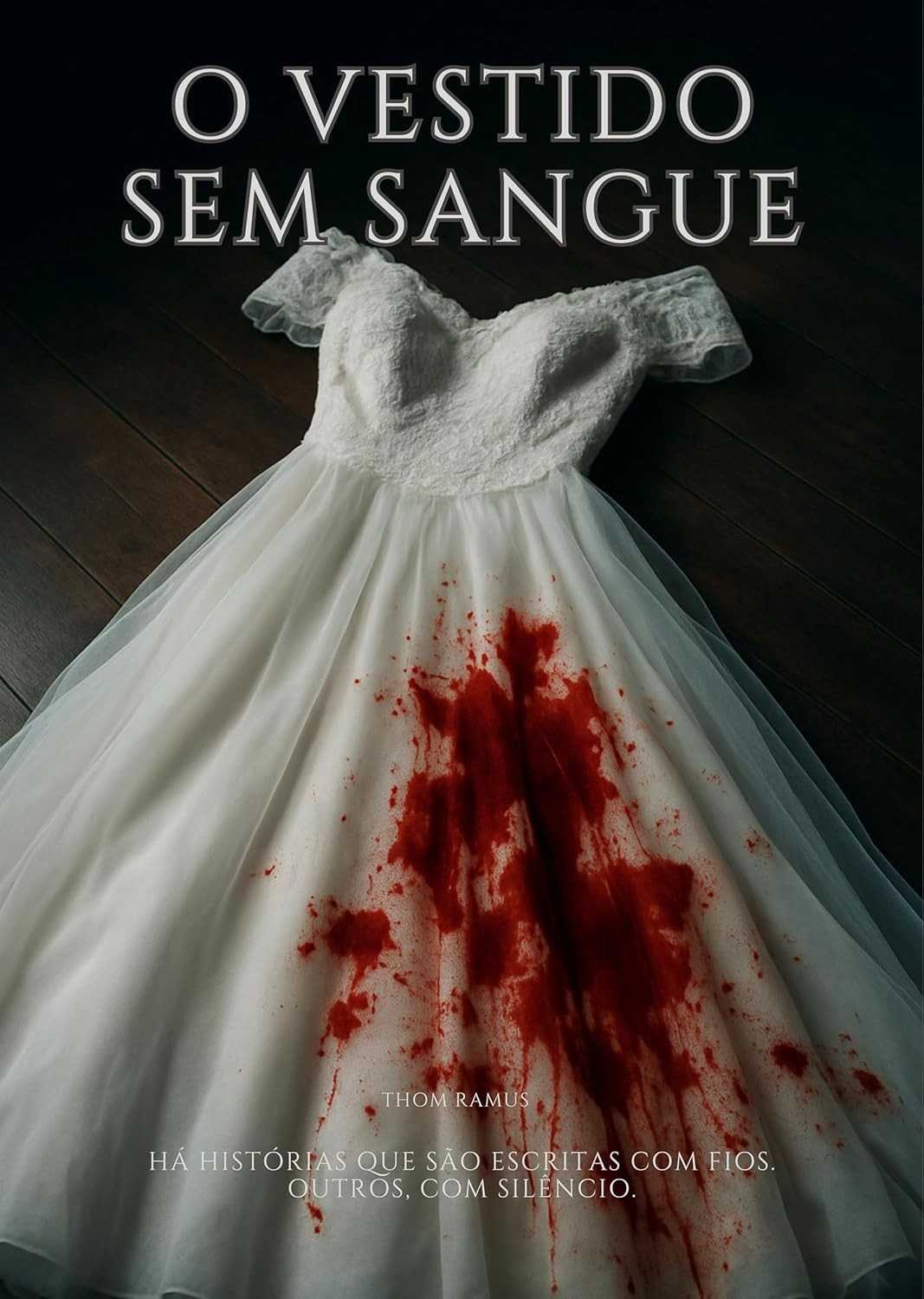 O Vestido Sem Sangue: Thriller Psicológico Perturbador e Feminista