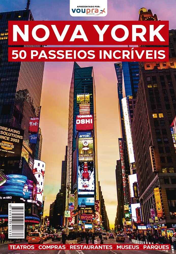 Nova York: 50 Passeios Incríveis para sua Viagem Inesquecível