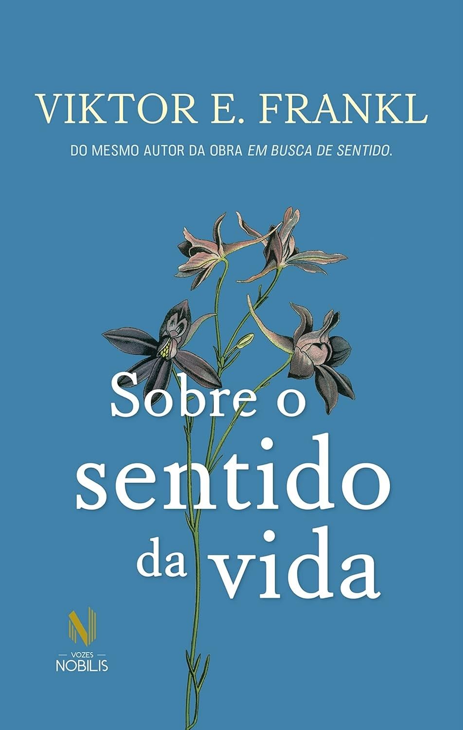 Descubra o Sentido da Vida: Reflexões Profundas de Viktor Frankl