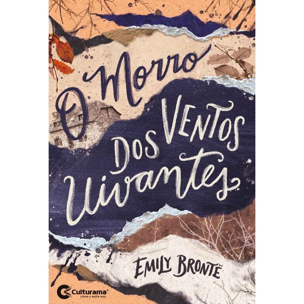 O Morro dos Ventos Uivantes: Clássico de Amor, Paixão e Vingança