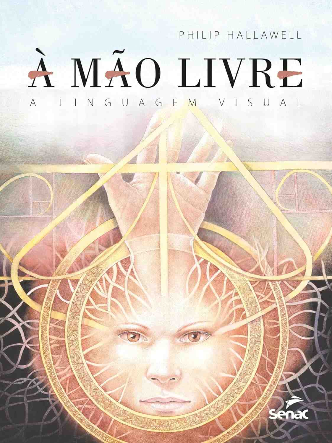 À Mão Livre: Domine a Linguagem Visual e Desperte Sua Criatividade