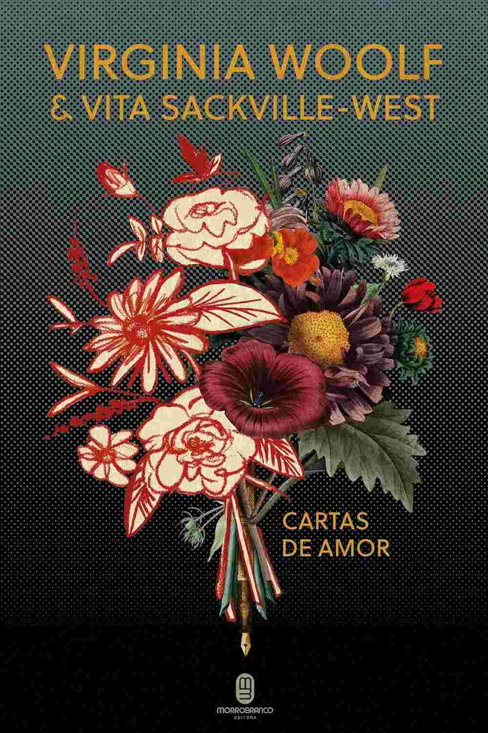 Cartas de Amor: Virginia Woolf & Vita Sackville-West - Um Romance Inédito no Brasil