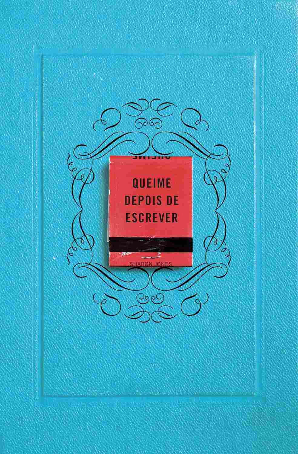 Queime Depois de Escrever (Azul): Descubra Quem Você Realmente É