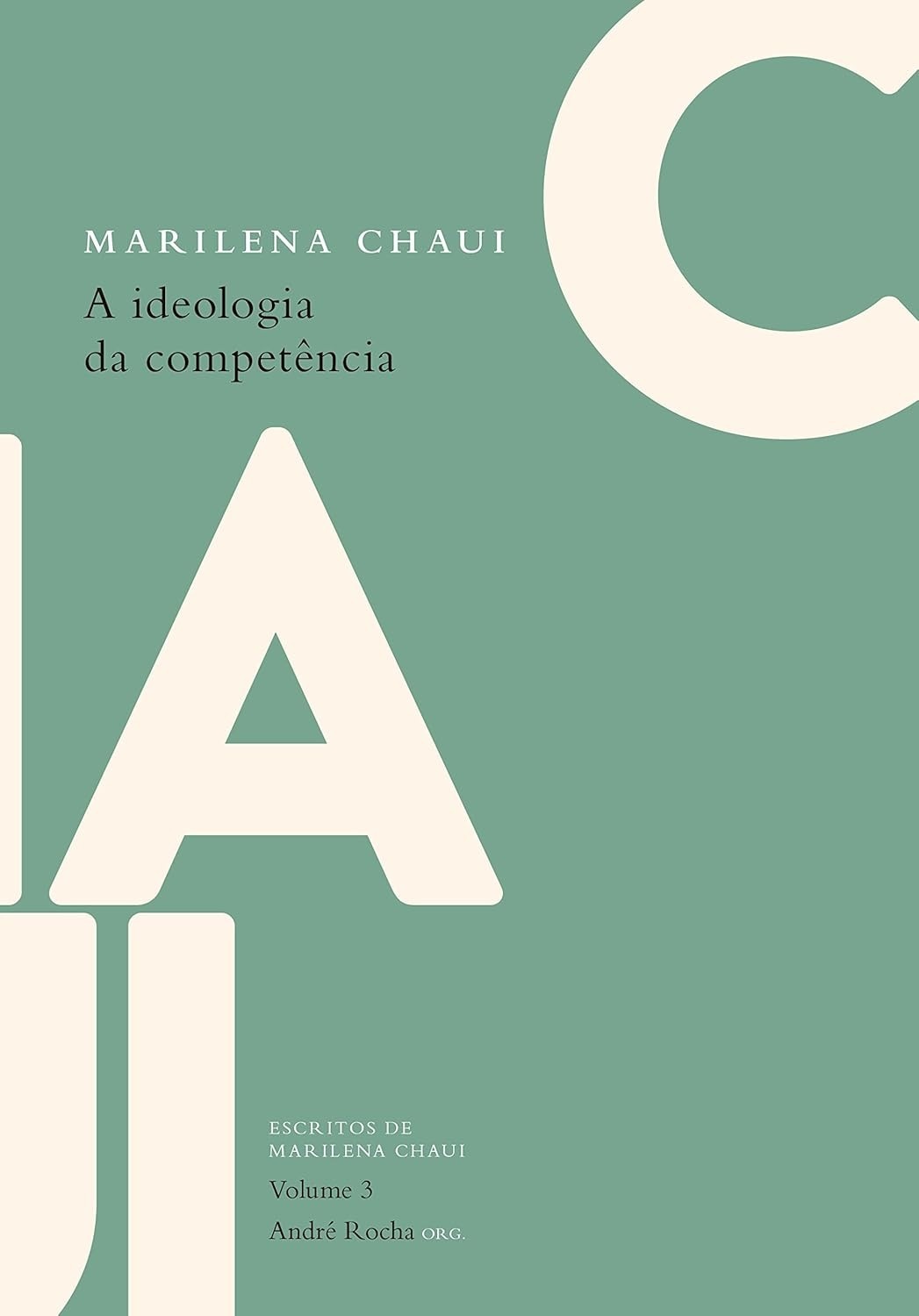 A Ideologia da Competência: Desvendando Marilena Chaui no Vol. 3
