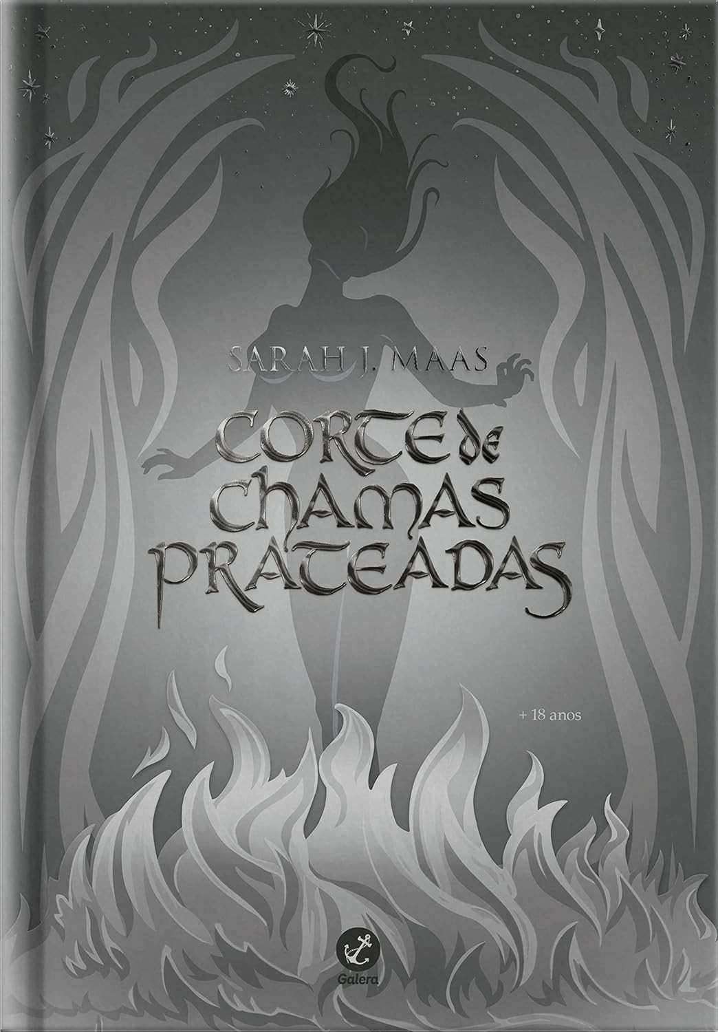 Corte de Chamas Prateadas (Vol. 4) Edição Especial Colecionador Sarah J. Maas