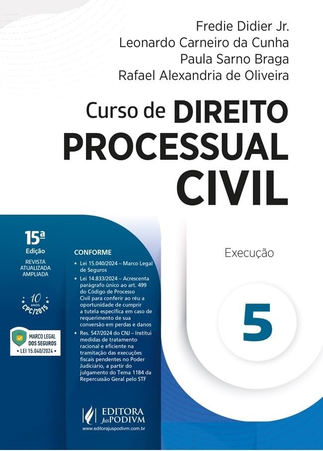 Curso de Direito Processual Civil - Volume 5: Execução (15ª Edição 2025) - Atualizado!