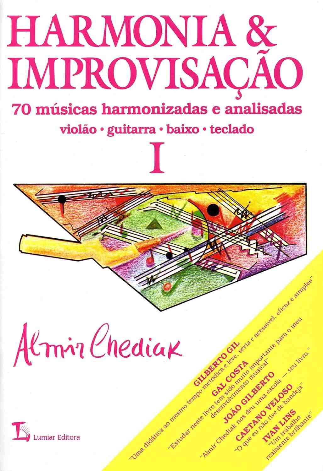 Harmonia e Improvisação - Volume I: Domine os Fundamentos da Música