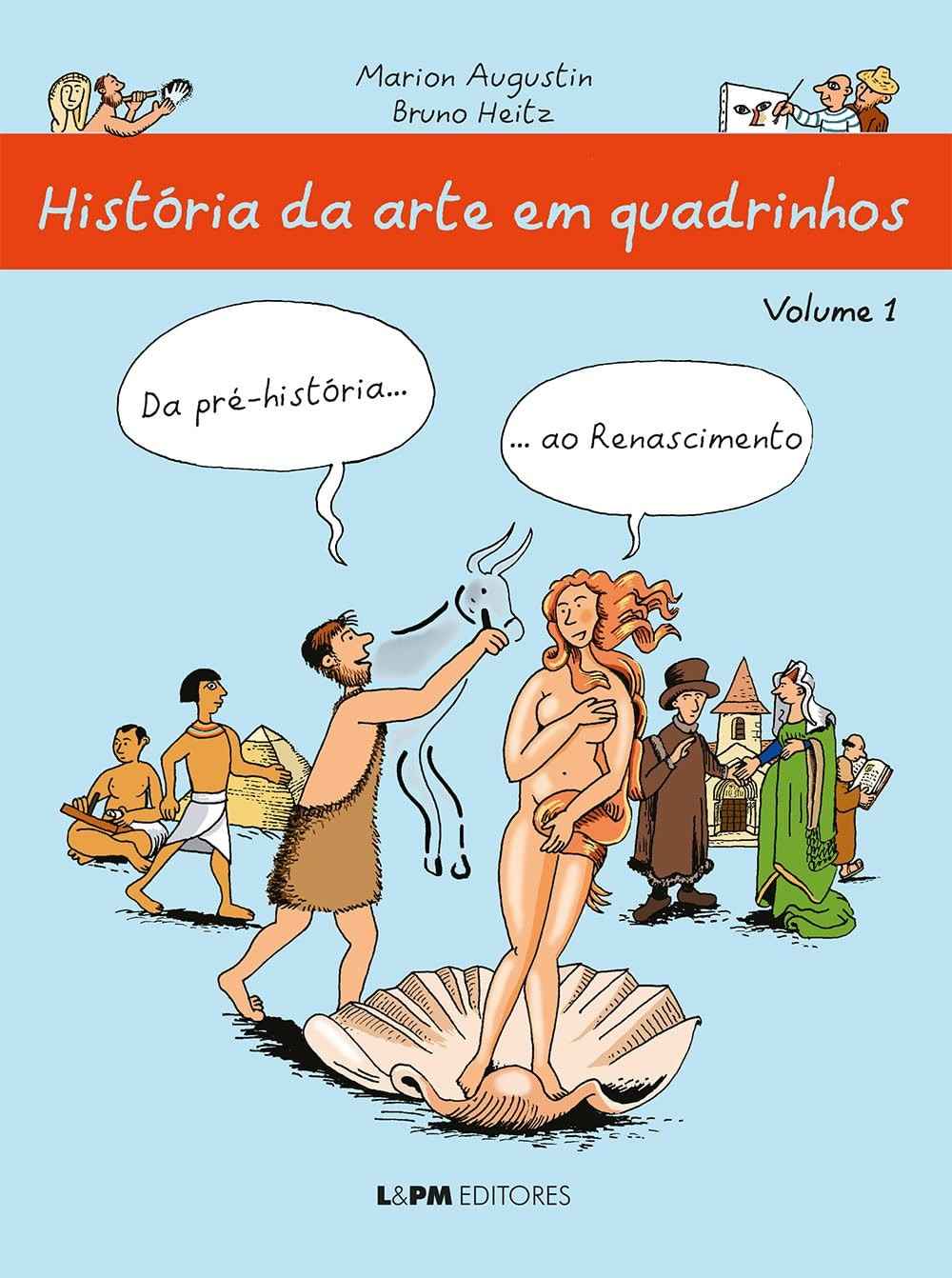História da Arte em Quadrinhos: Do Renascimento à Arte Contemporânea (Volume 1)