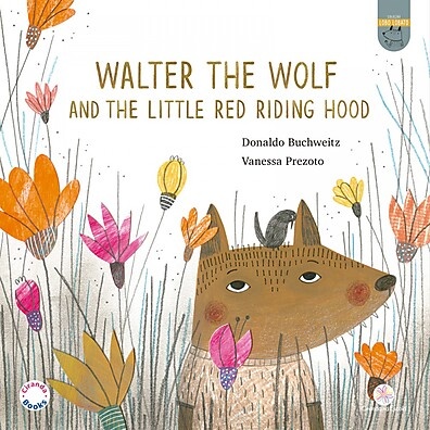 Walter, o Lobo e o Capuz Vermelho